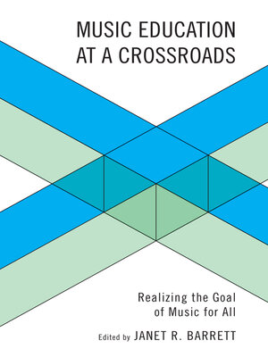 cover image of Music Education at a Crossroads
